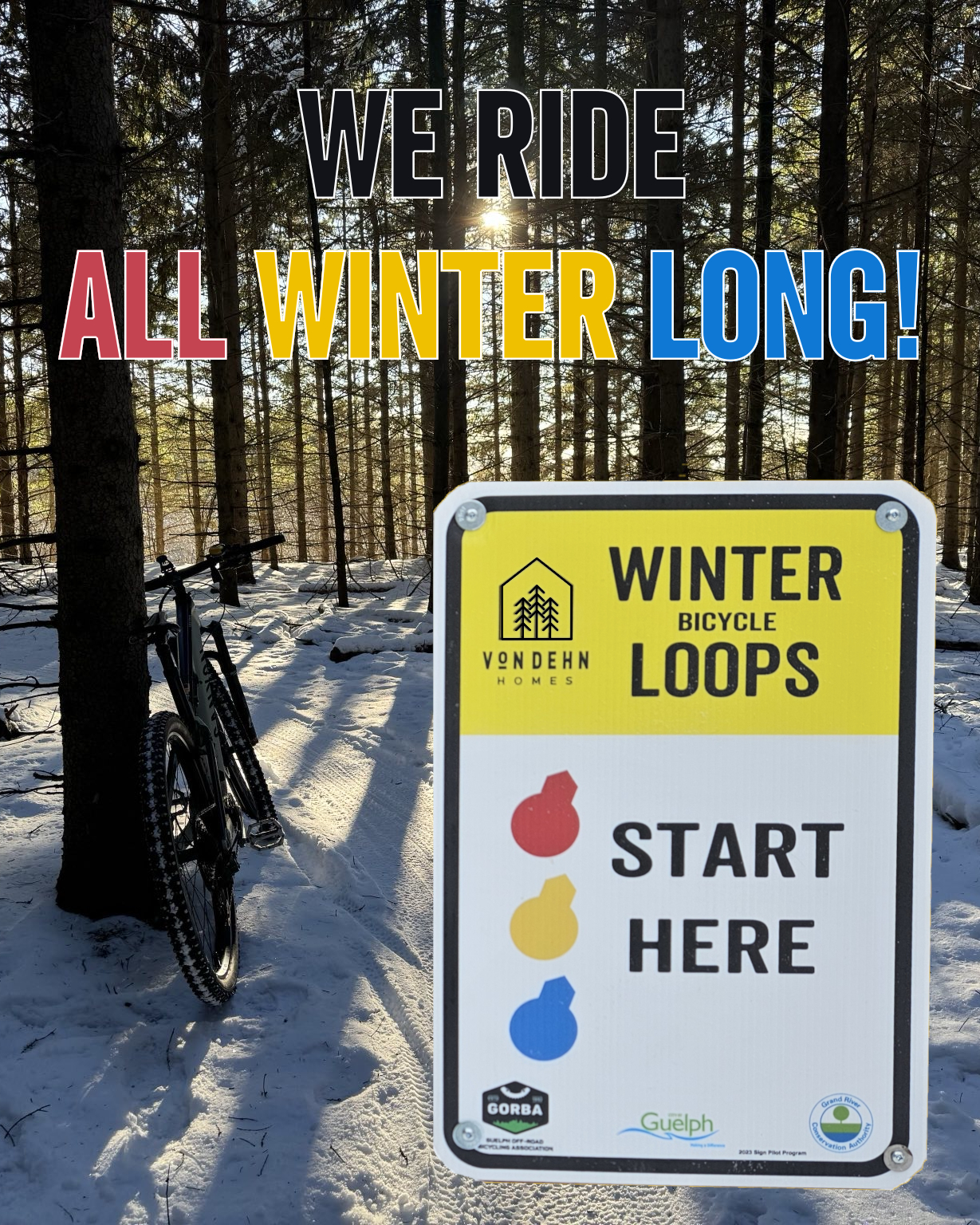We Ride All Winter Long!